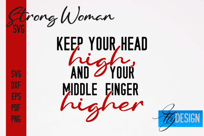 Strong Woman SVG | Motivation Quotes SVG SVG Fly Design 
