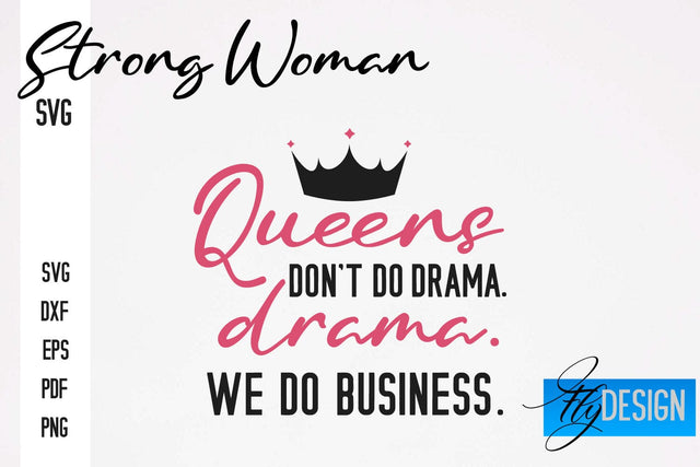 Strong Woman SVG | Motivation Quotes SVG SVG Fly Design 