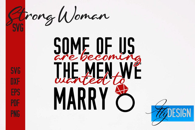 Strong Woman SVG | Motivation Quotes SVG SVG Fly Design 