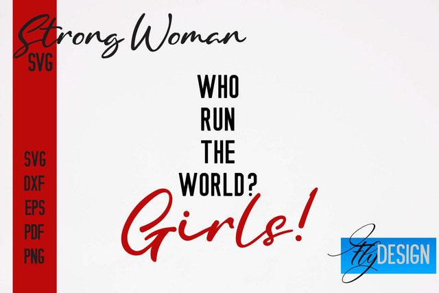Strong Woman SVG | Motivation Quotes SVG SVG Fly Design 