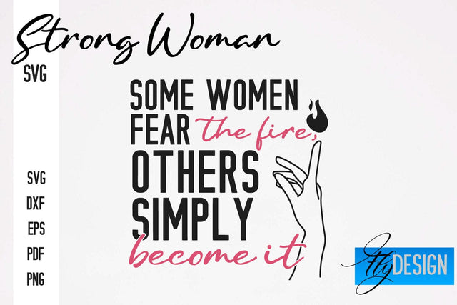 Strong Woman SVG | Motivation Quotes SVG SVG Fly Design 