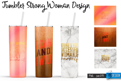 Strong Woman Tumblers | Woman Quotes Sublimation | PNG 20 Oz Tumbler | Tumbler Wrap Sublimation Fly Design 