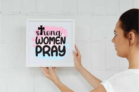 Strong Women Pray Sublimation Sublimation Jagonath Roy 