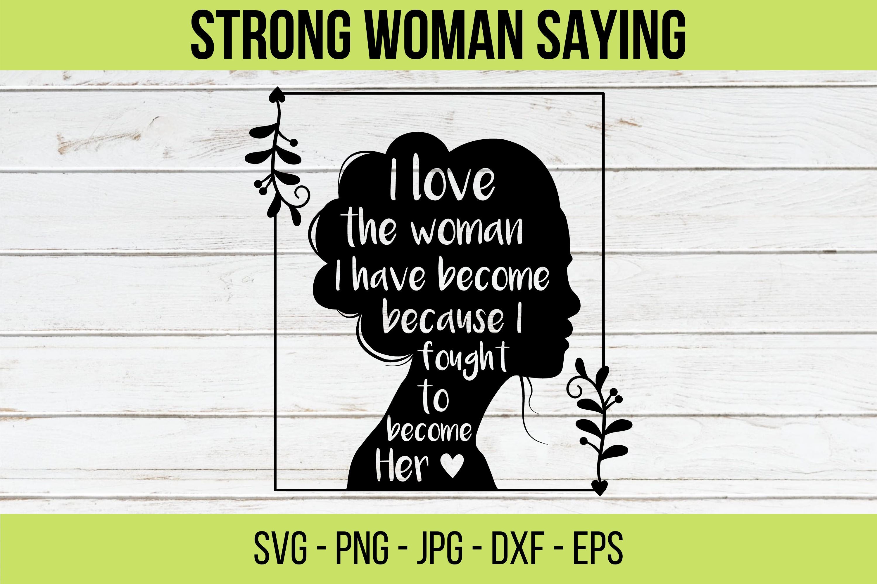 She is SVG PNG PDF Woman Affirmation She is Creative Svg 