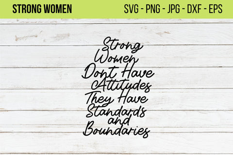 Strong Women Sayings SVG,Attitude SVG, Sarcastic Svg,Girl Power,Sarcasm Svg,Snarky Humor,Cut File for Cricut,Women Empowerment svg,Boss Lady SVG NextArtWorks 