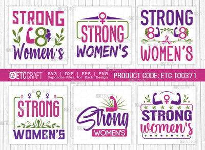 Strong Womens SVG Bundle, Womens Day Svg, Girl Power, Strong Girl, International Womens Day, Womens Day Quote, ETC T00371 SVG ETC Craft 