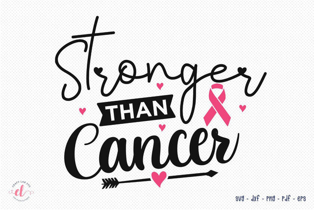 Stronger Than Cancer | Breast Cancer SVG SVG CraftLabSVG 