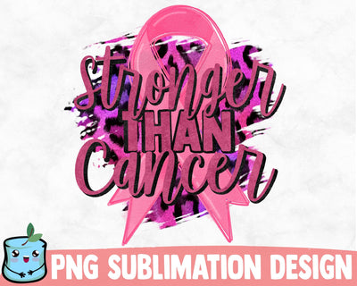 Stronger Than Cancer Sublimation Design SVG MintyMarshmallows 