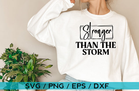 Stronger than the storm, Inspirational SVG SVG MD mominul islam 
