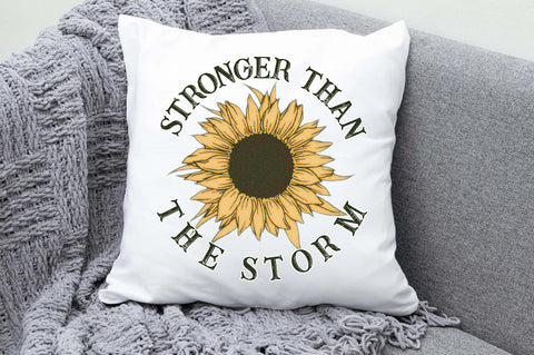 Stronger Than the Storm Sunflower PNG Sublimation Jagonath Roy 