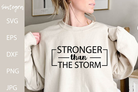 Stronger Than The Storm SVG Free For Commercial Use SVG Sintegra 