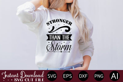 Stronger Than The Storm svg SVG designmaster24 