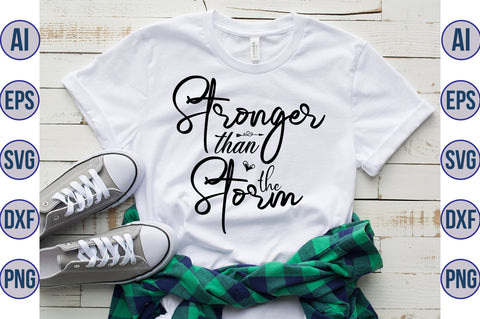 Stronger than the Storm svg SVG orpitasn 