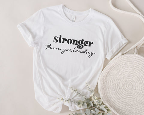Stronger Than Yesterday Svg, Strong Women Svg, Motivational Svg, Mental Health svg, Mental Health Matters svg, inspirational svg, png dxf SVG Fauz 
