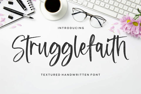 Strugglefaith Font Qwrtype Foundry 