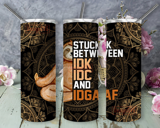 Stuck Between IDK IDC And IDGAF 20oz Skinny Tumbler, Sloth Meditation Tumbler Png, Sloth Yoga Tumbler Design, Sloths Mandala Sublimation Tumbler Template, Digital Download Sublimation DesignSVG 