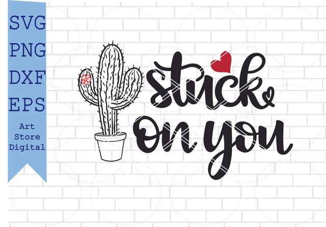 Stuck On You (2) Svg, Valentine Svg, Png, Dxf, Eps Cut Files SVG Artstoredigital 