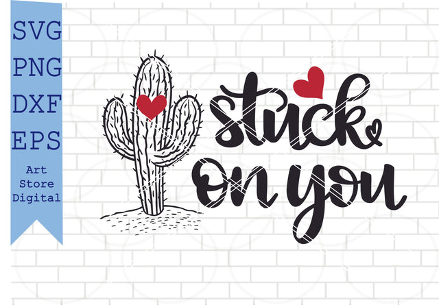 Stuck On You (3) Svg, Valentine Svg, Png, Dxf, Eps Cut Files SVG Artstoredigital 