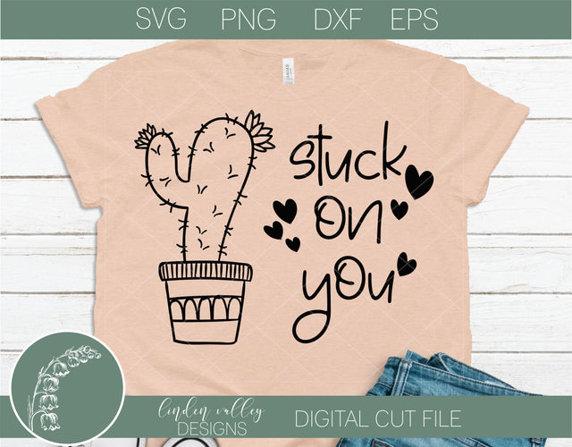 Stuck On You Funny SVG|Valetine SVG|Cactus SVG|Funny Valentine SVG SVG Linden Valley Designs 