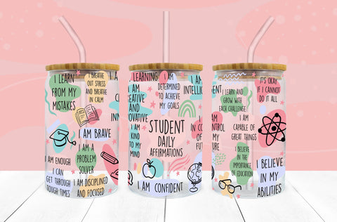 Student Daily Affirmations SVG 16 oz Libbey Glass Can Wrap SVG Freeling Design House 