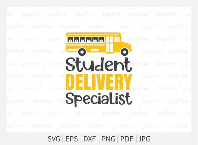 Student delivery specialist Svg, School Bus SVG Bundle, Bus Driver SVG Bundle, Bus Driver Cut File, Bus Driver gift svg, Back to school, cricut design space SVG Dinvect 