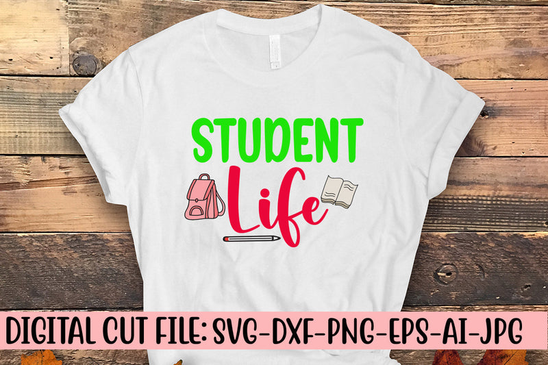 Student Life SVG Cut File SVG Syaman 