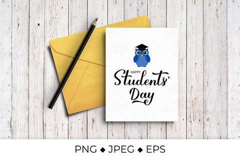 Students Day calligraphy lettering. Cute cartoon owl Sublimation LaBelezoka 