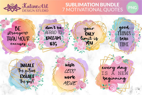 Sublimation Bundle - 7 Motivational And Inspirational Quotes SVG KatineArt 