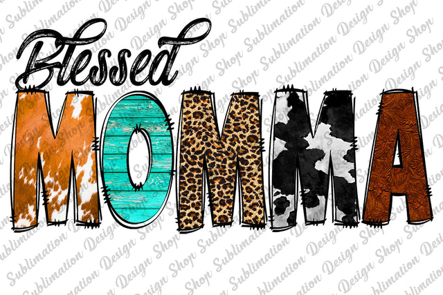 Sublimation Design, Blessed Momma Png, Western Momma Png, Leopard Momma Png, Mama Sublimation, Cowhide Momma Png, Sublimation Design Download, Digital Download Sublimation SublimationDesignShop 