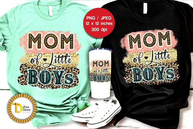 Sublimation Design -Mom of little Boys SVG Dina.store4art 