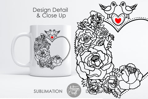 Sublimation mug templates, love birds, Heart of Roses SVG Artisan Craft SVG 