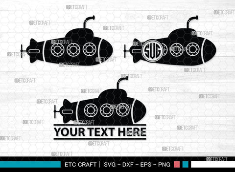 Submarine Monogram, Submarine Silhouette, Submarine Svg, Navy Svg, SB00052 SVG ETC Craft 