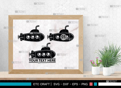 Submarine Monogram, Submarine Silhouette, Submarine Svg, Navy Svg, SB00052 SVG ETC Craft 