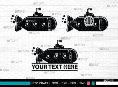 Submarine Monogram, Submarine Silhouette, Submarine Svg, Navy Svg, SB00052 SVG ETC Craft 