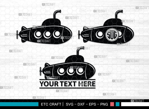 Submarine Monogram, Submarine Silhouette, Submarine Svg, Navy Svg, SB00052 SVG ETC Craft 