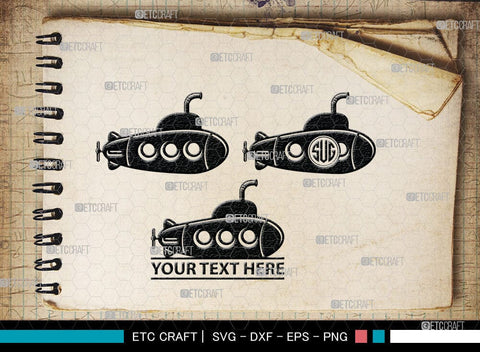 Submarine Monogram, Submarine Silhouette, Submarine Svg, Navy Svg, SB00052 SVG ETC Craft 