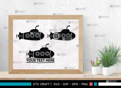 Submarine Monogram, Submarine Silhouette, Submarine Svg, Navy Svg, SB00052 SVG ETC Craft 