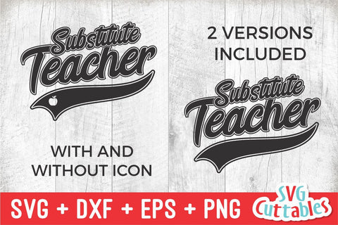 Substitute Teacher svg - School svg - Occupation - Swoosh - svg - dxf - eps - png - Cut File - Silhouette - Cricut - Digital Download SVG Svg Cuttables 