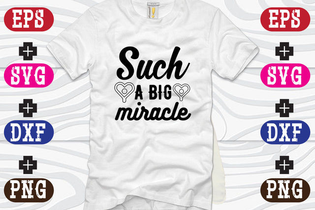 Such a big miracle SVG Nurstore 
