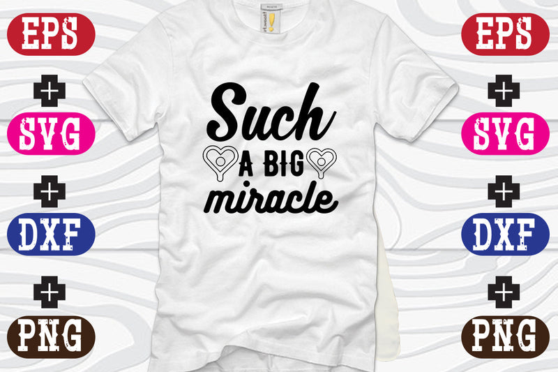 Such a big miracle SVG Nurstore 