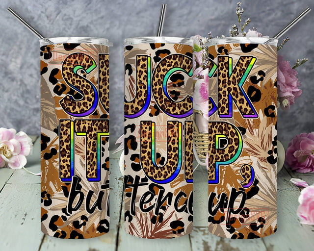 Suck It Up Buttercup Leopard Tumbler Design, Funny Saying 20oz Skinny Tumbler, Tropical Leaves Tumbler Wrap, Leopard Print Design Png, Instant Download Sublimation DesignSVG 
