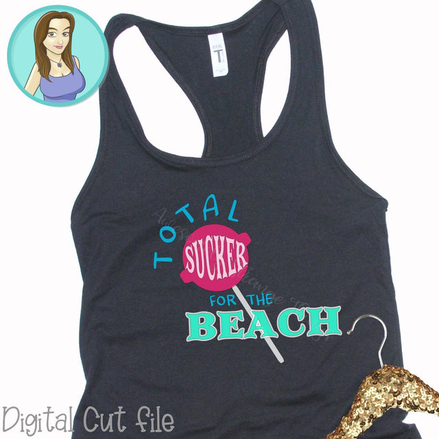 Sucker for the Beach SVG Awesomely Strange Designs 