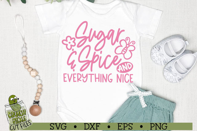 Sugar and Spice Baby SVG File SVG Crunchy Pickle 