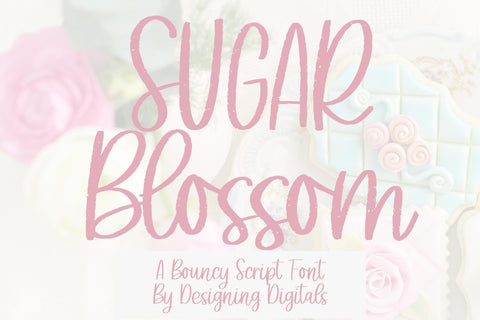 Sugar Blossom Brush Script Font Font Designing Digitals 