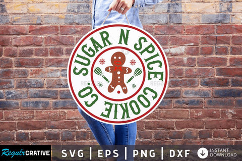 Sugar n spice cookie co SVG SVG Regulrcrative 