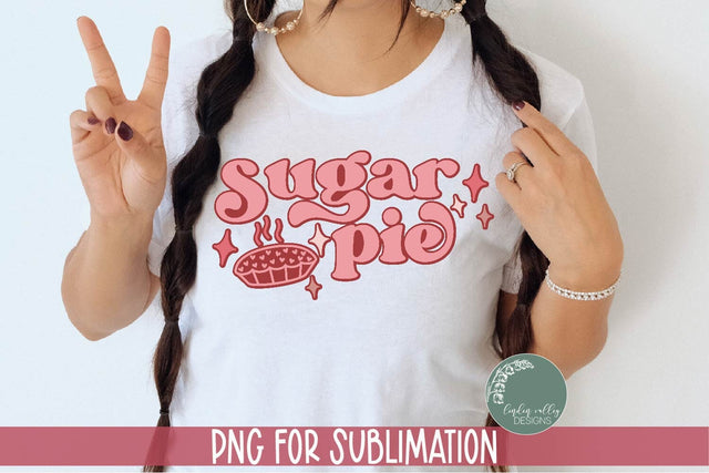 Sugar Pie Sublimation PNG-Retro Valentine Sublimation Design Sublimation Linden Valley Designs 