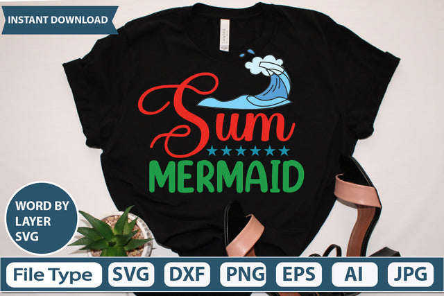 Sum Mermaid Svg Ct File,SVGs,quotes-and-sayings,food-drink,mini-bundles,print-cut,on-sale, SVG DesignPlante 503 