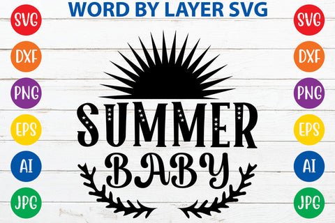 Summer baby, Summer SVG Design SVG Rafiqul20606 