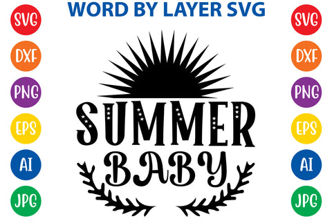 Summer baby, Summer SVG Design SVG Rafiqul20606 