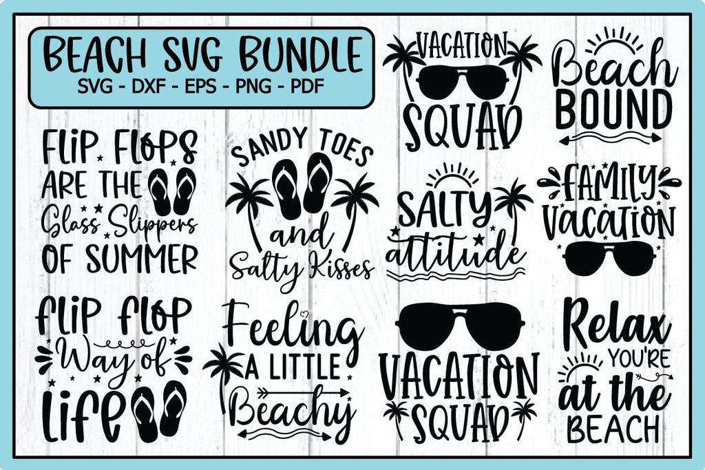 Summer Beach Bundle Svg, Beach Svg Bundle, Summertime, Funny Beach 